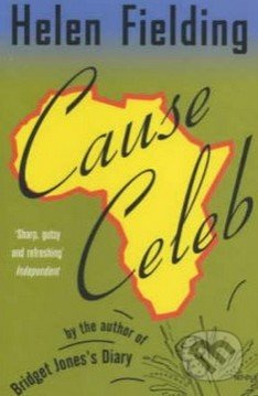 Cause Celeb - Helen Fielding - kniha z kategorie Beletrie