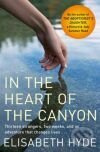 Heart of the Canyon - Elisabeth Hyde