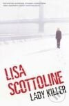 Lady Killer - Lisa Scottoline