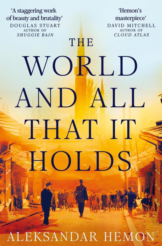 The World and All That It Holds - Aleksandar Hemon - kniha z kategorie Beletrie
