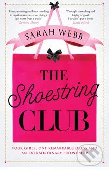 The Shoestring Club - Sarah Webb - kniha z kategorie Beletrie