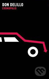 Cosmopolis - Don DeLillo - kniha z kategorie Beletrie