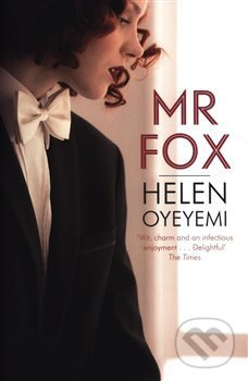 Mr Fox - Helen Oyeyemi - kniha z kategorie Thrillery