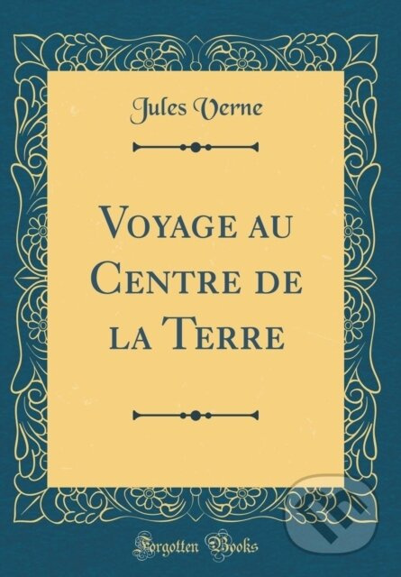 Voyage Au Centre De La Terre - Jules Verne