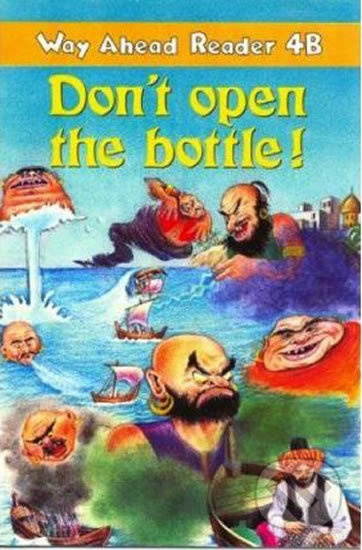 Way Ahead Readers 4B: Don´t Open The Bottle! - Mary Bowen - kniha z kategorie Jazykové učebnice a slovníky