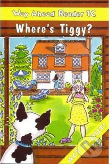 Way Ahead Readers 1C: Where´s Tiggy? - Mary Bowen - kniha z kategorie Jazykové učebnice a slovníky