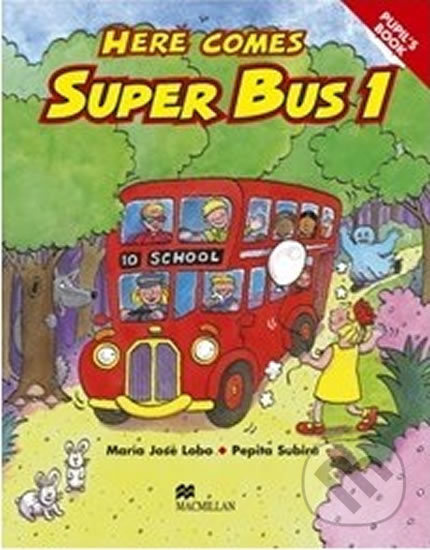 Here Comes Super Bus 1: Teacher´s Resource Pack - Maria José Lobo - kniha z kategorie Jazykové učebnice a slovníky