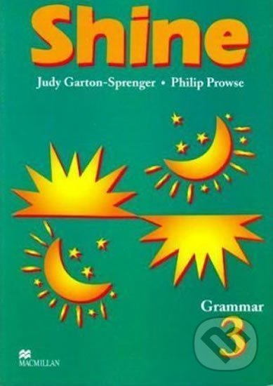 Shine Level 3 Grammar - Judy Garton-Sprenger - kniha z kategorie Jazykové učebnice a slovníky