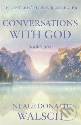 Conversations with God (An Uncommon Dialogue) - Neale Donald Walsch - kniha z kategorie Seberozvoj