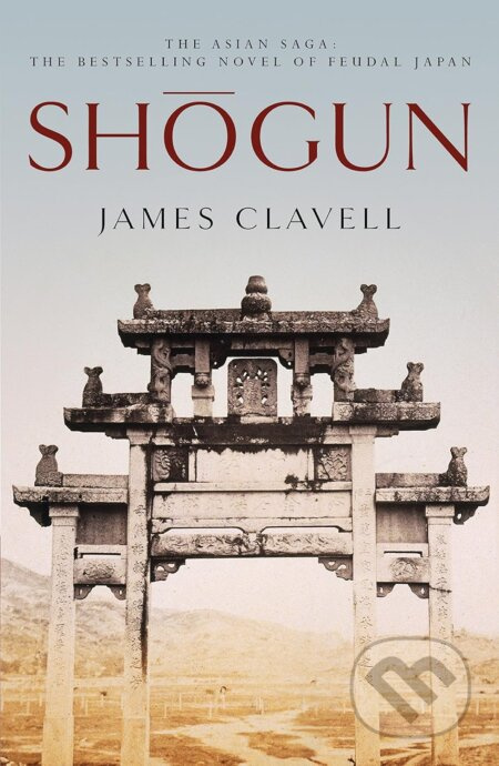 Shogun (A Novel of Japan) - James Clavell - kniha z kategorie Společenská beletrie