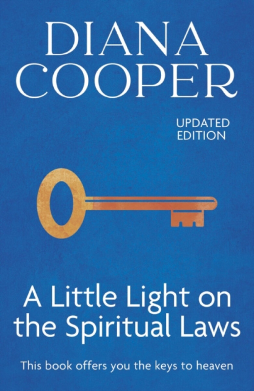 A Little Light On The Spiritual Laws - Diana Cooperová