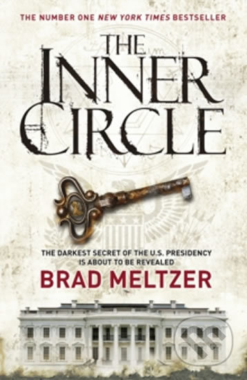 The Inner Circle - Brad Meltzer - kniha z kategorie Thrillery