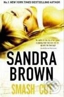 Smash Cut - Sandra Brown - kniha z kategorie Společenská beletrie