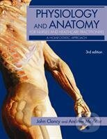 Physiology and Anatomy for Nurses and Healthcare Practitioners 3rd Edition - kniha z kategorie Medicína