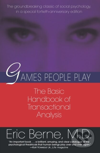 Games People Play (The basic handbook of transactional analysis.) - kniha z kategorie Etiketa