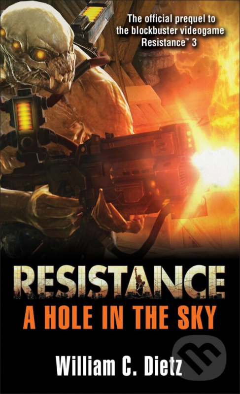 Resistance: A Hole in the Sky - William C. Dietz - kniha z kategorie Sci-fi