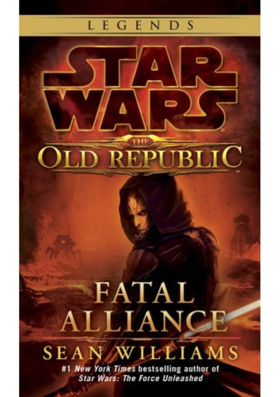 Fatal Alliance: Star Wars Legends (The Old Republic)
