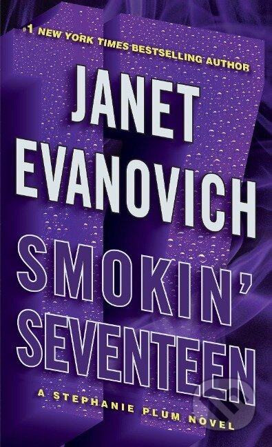 Smokin' Seventeen - Janet Evanovich