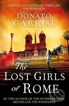 The Lost Girls of Rome - Donato Carrisi - kniha z kategorie Beletrie