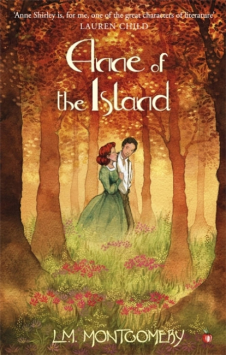 Anne of the Island - Maud Lucy Montgomeryová