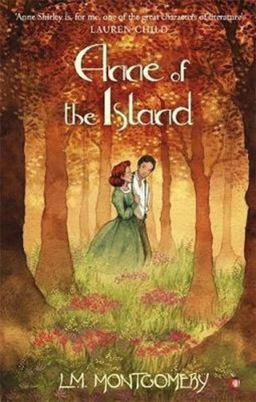 Anne of the Island - Maud Lucy Montgomeryová