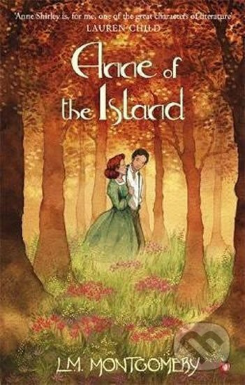 Anne of the Island - Maud Lucy Montgomeryová