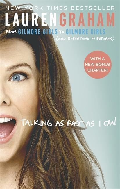 Talking As Fast As I Can - Lauren Graham - kniha z kategorie Beletrie