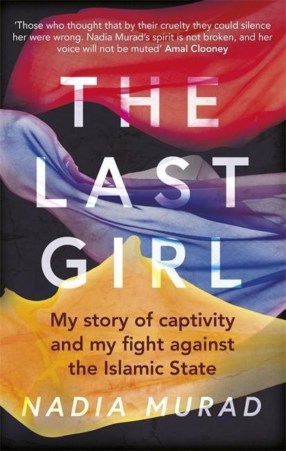 The Last Girl (My Story of Captivity, and My Fight Against the Islamic State) - kniha z kategorie Životopisy