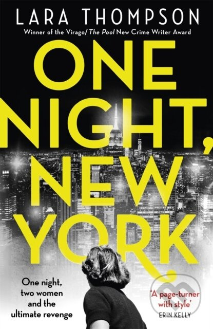 One Night, New York ('A page turner with style' (Erin Kelly)) - kniha z kategorie Detektivky, thrillery a horory