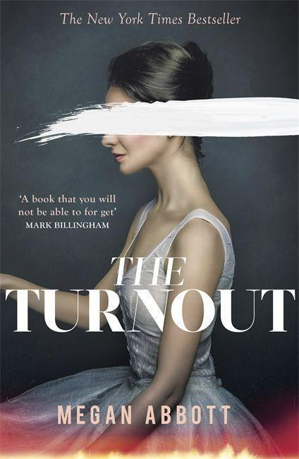 The Turnout ('Impossible to put down, creepy and claustrophobic' (Stephen King) - the New York Times bestseller) - kniha z kategorie Společenská…