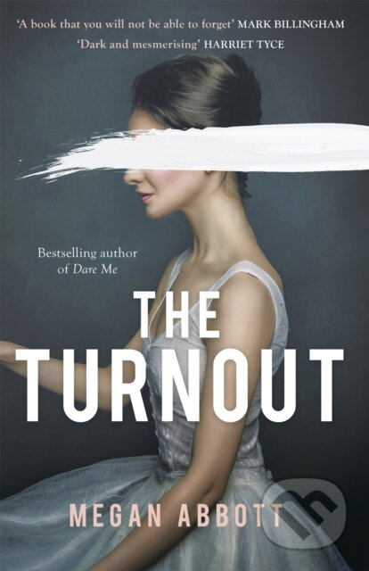 The Turnout ('Impossible to put down, creepy and claustrophobic' (Stephen King) - the New York Times bestseller) - kniha z kategorie Společenská…