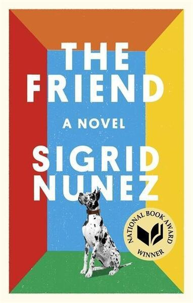 The Friend - Sigrid Nunez - kniha z kategorie Beletrie