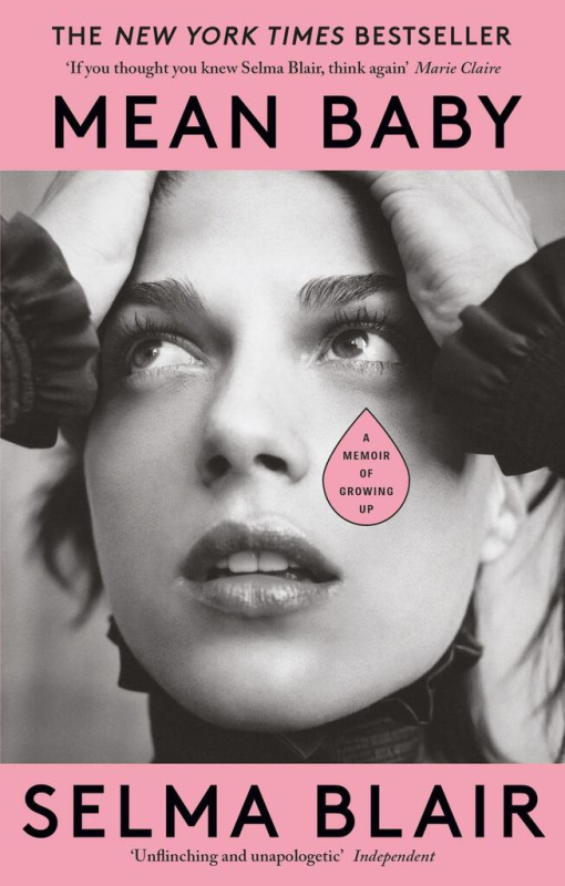 Mean Baby (A Memoir of Growing Up) - Selma Blair - kniha z kategorie Životopisy