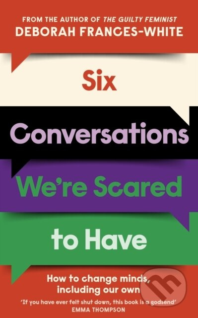 Six Conversations Were Scared to Have (from the bestselling author of The Guilty Feminist) - kniha z kategorie Filozofie