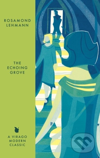 The Echoing Grove - Rosamond Lehmann - kniha z kategorie Beletria