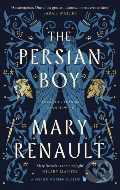 The Persian Boy (A Novel of Alexander the Great: A Virago Modern Classic) - kniha z kategorie Společenská beletrie