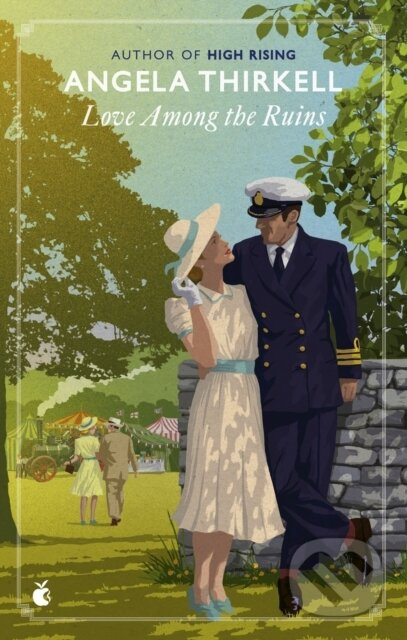 Love Among the Ruins - Angela Thirkell - kniha z kategorie Společenská beletrie