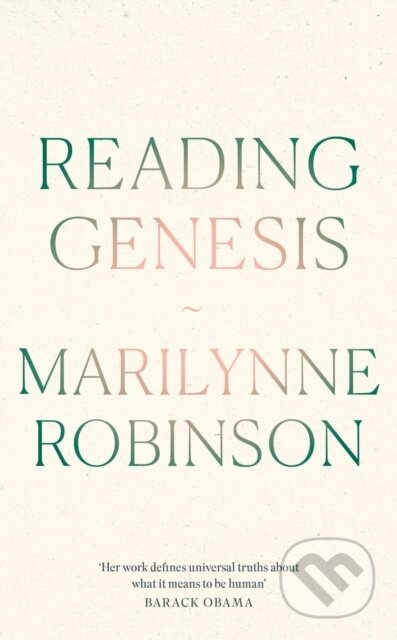 Reading Genesis - Marilynne Robinson - kniha z kategorie Filozofie
