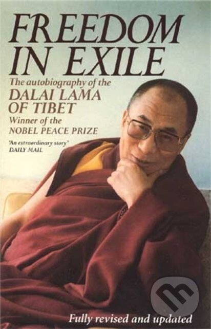 Freedom In Exile (The Autobiography of the Dalai Lama of Tibet)