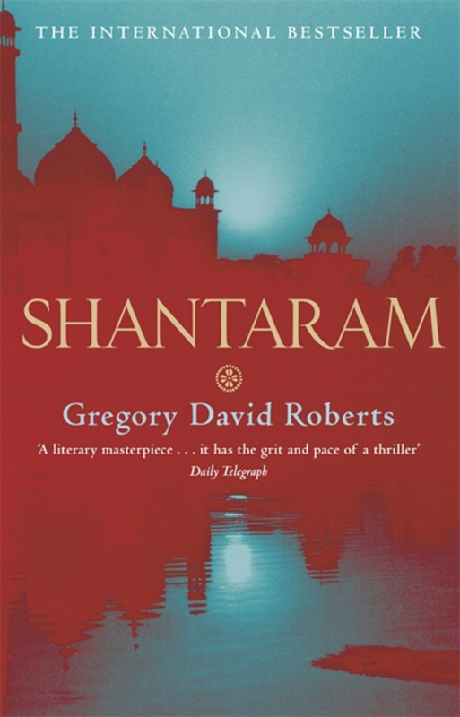 Shantaram - Gregory David Roberts - kniha z kategorie Společenská beletrie