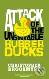Attack of the Unsinkable Rubber Ducks - Christoph Brookmyre - kniha z kategorie Beletrie