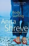 Body Surfing - Anita Shreve - kniha z kategorie Beletrie