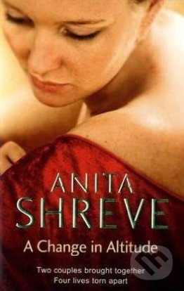 A Change in Altitude - Anita Shreve - kniha z kategorie Společenská beletrie