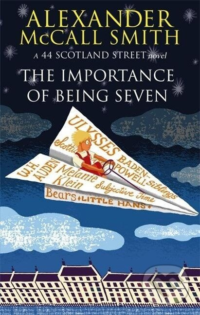 The Importance Of Being Seven - Alexander McCall Smith - kniha z kategorie Spoločenská beletria