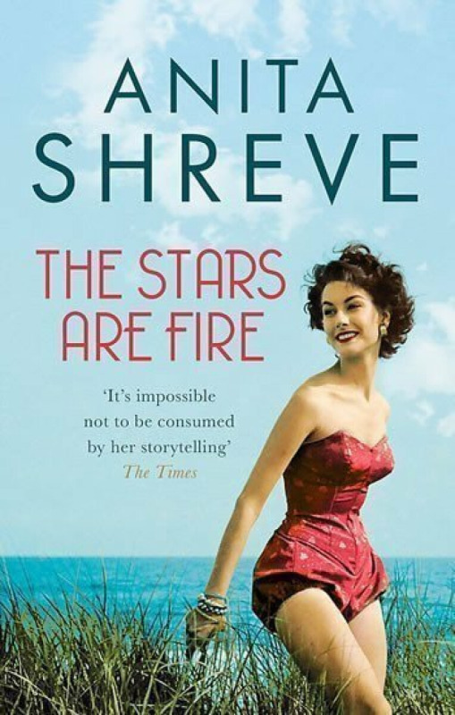 The Stars are Fire - Anita Shreve - kniha z kategorie Beletrie