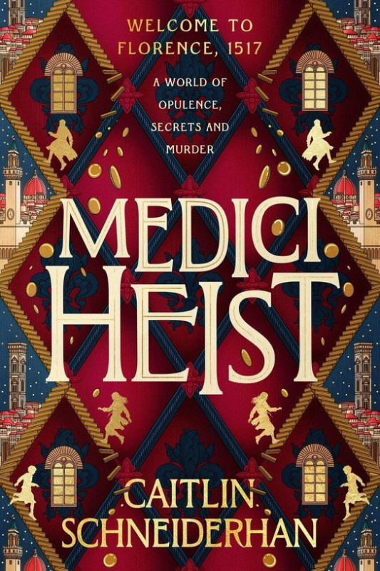 Medici Heist -  Caitlin Schneiderhan