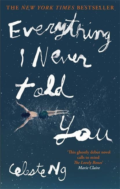 Everything I Never Told You - Celeste Ng - kniha z kategorie Společenská beletrie