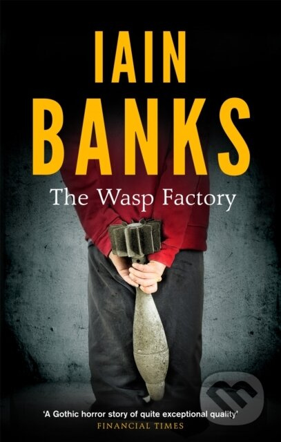 The Wasp Factory - Iain Banks - kniha z kategorie Společenská beletrie