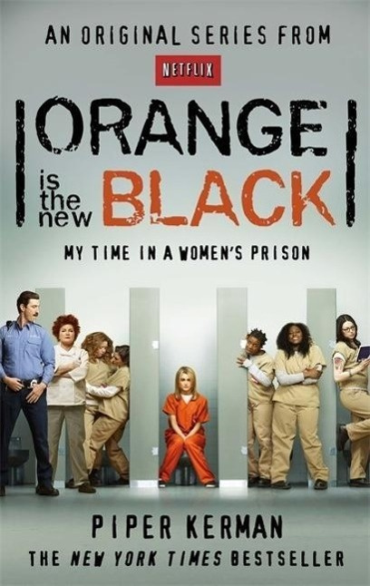 Orange is the New Black (My Time in a Women's Prison) - kniha z kategorie Beletrie
