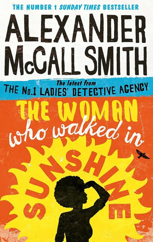 The Woman Who Walked in Sunshine - Alexander McCall Smith - kniha z kategorie Beletrie